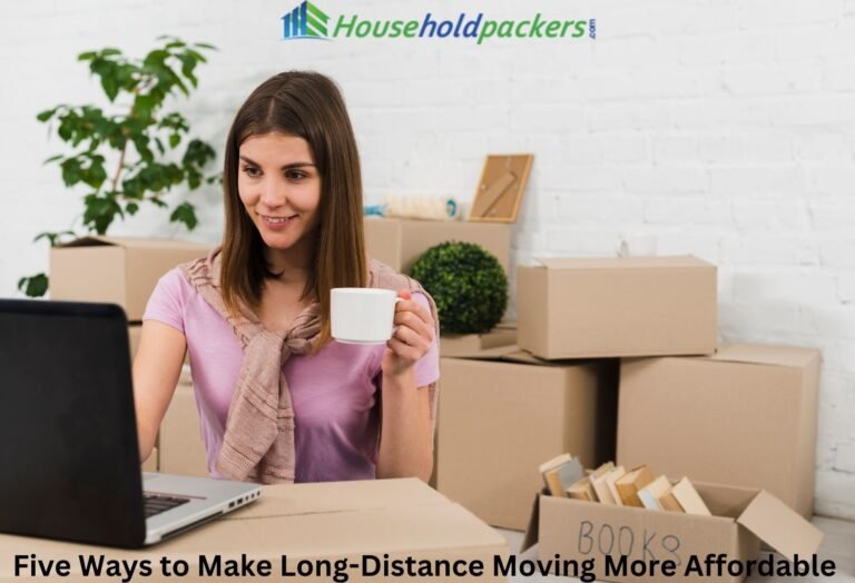 Five Ways to Make Long-Distance Moving More Affordable