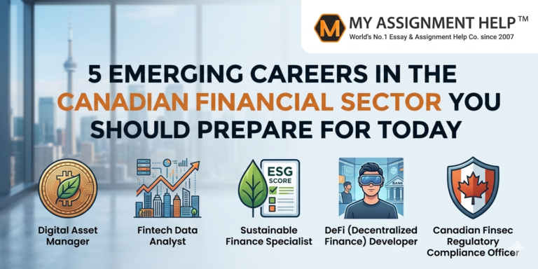 The Future of Finance: 5 Emerging Careers in the Canadian Financial Sector You Should Prepare for Today